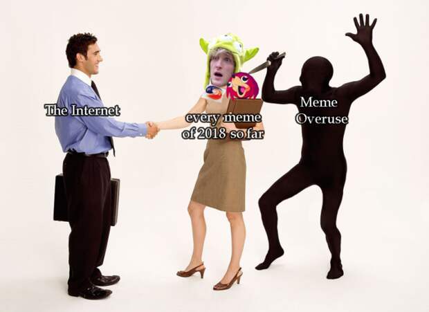 Every meme of 2018 so far