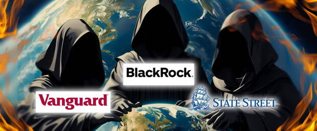 BlackRock, Vanguard и State Street. Бизнес, построенный на крови