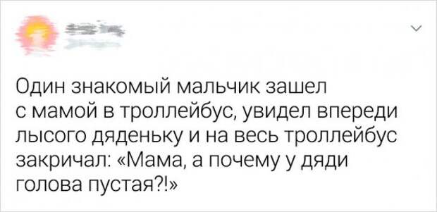 Фразы детей, после которых родителям хочется выпить двойной стакан валерьянки Фразы детей, после которых родителям хочется выпить двойной стакан валерьянки