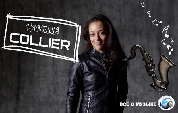 Певица-саксофонистка Ванесса Кольер (Vanessa Collier) создает свой собственный стиль, ориентированный на блюз