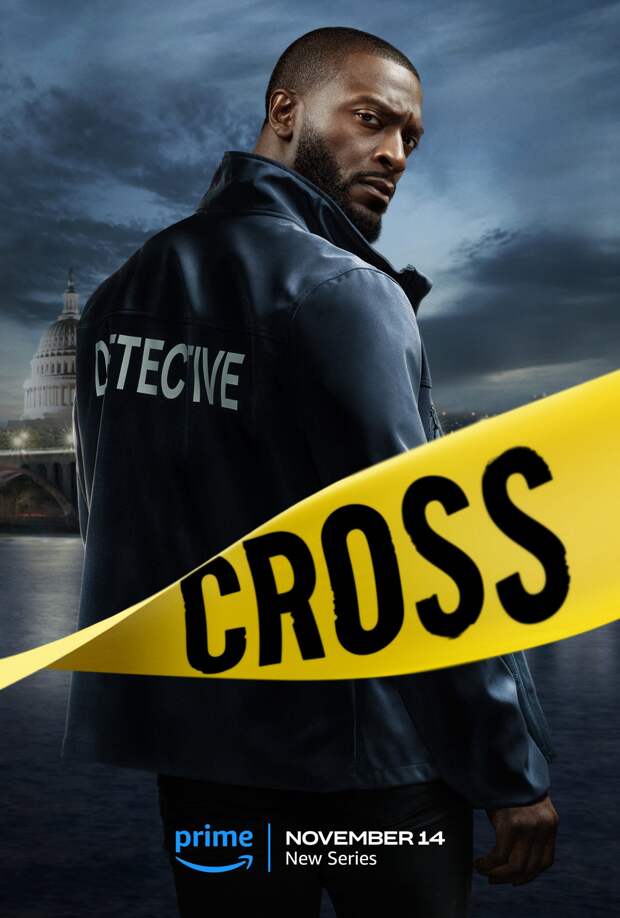 Official Keyart for Cross, a Prime Video series based on the James Patterson book series.