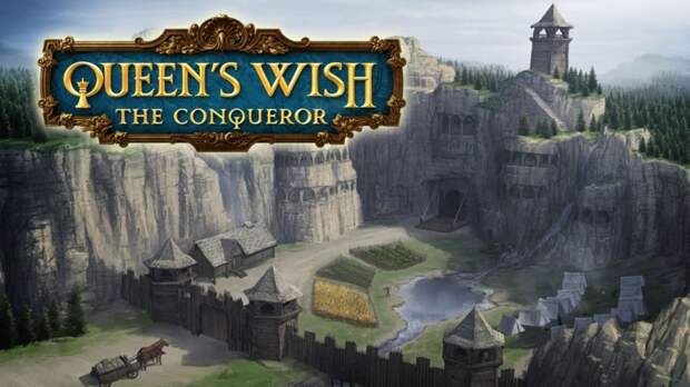 Ролевая игра Queen's Wish: The Conqueror собрала деньги за один день