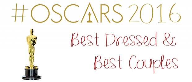 Oscar 2016 Best Dressed