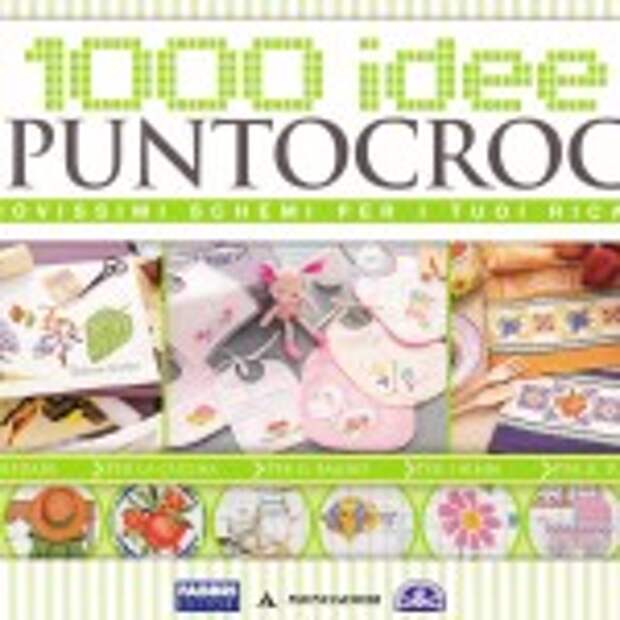 1000 Idee a Puntocroce №47 2012 (вышивка крестом)