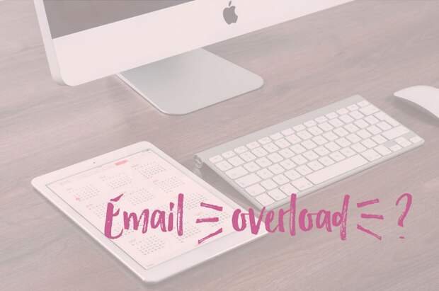 Email overload?| Blogging Tips - How to Keep on Top of Your Emails and Reply to Brands and PRs