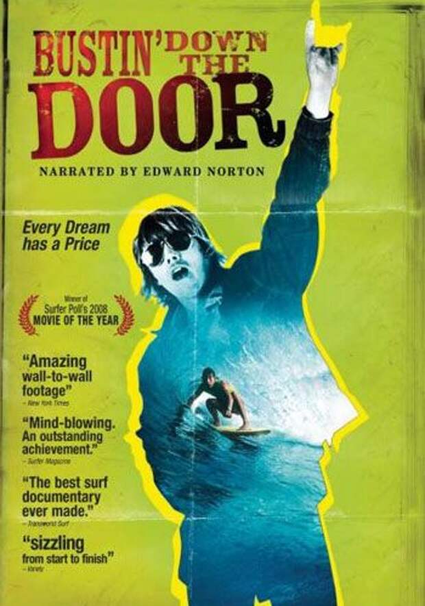 Bustin Down The Door Surfing Movie