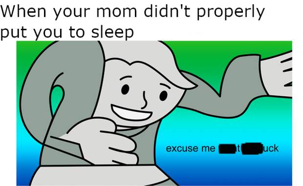Excuse Me What the Fuck