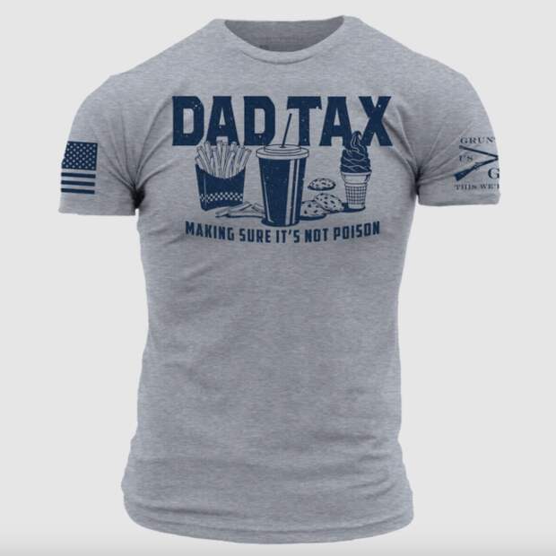 Dad Tax T-Shirt