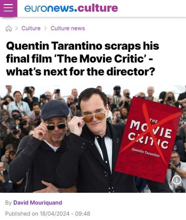 Квентин Тарантино отказался от планов снять «Кинокритика», который называл своим последним фильмом