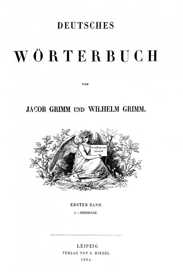 https://upload.wikimedia.org/wikipedia/commons/thumb/2/26/Deutsches_W%C3%B6rterbuch_Grimm_-_Titel_Band_1.png/1200px-Deutsches_W%C3%B6rterbuch_Grimm_-_Titel_Band_1.png