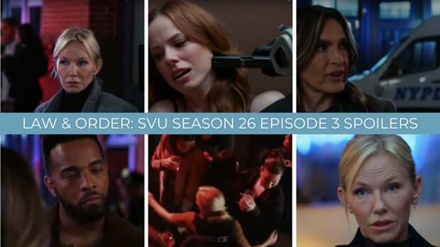 Photo collage of Law & Order: SVU Season 26 Episode 3 spoilers