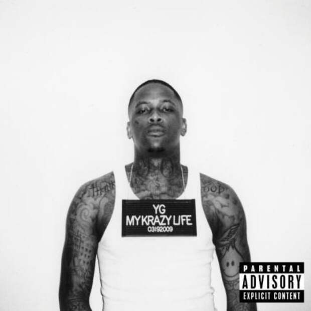16. YG, «My Krazy Life», фото