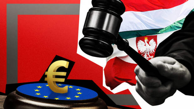 Политолог рассказал, как ЕС накажет Польшу и Венгрию за непослушание